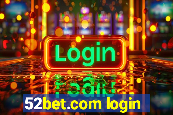 52bet.com login